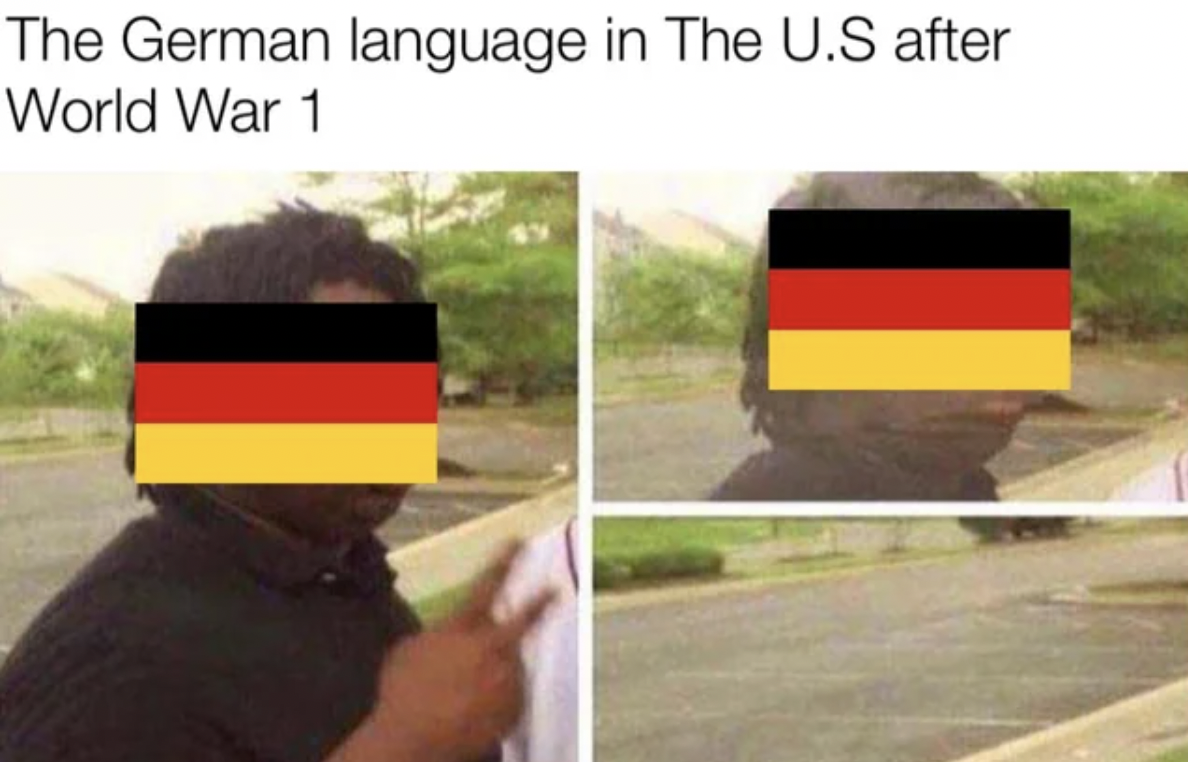 grass - The German language in The U.S after World War 1