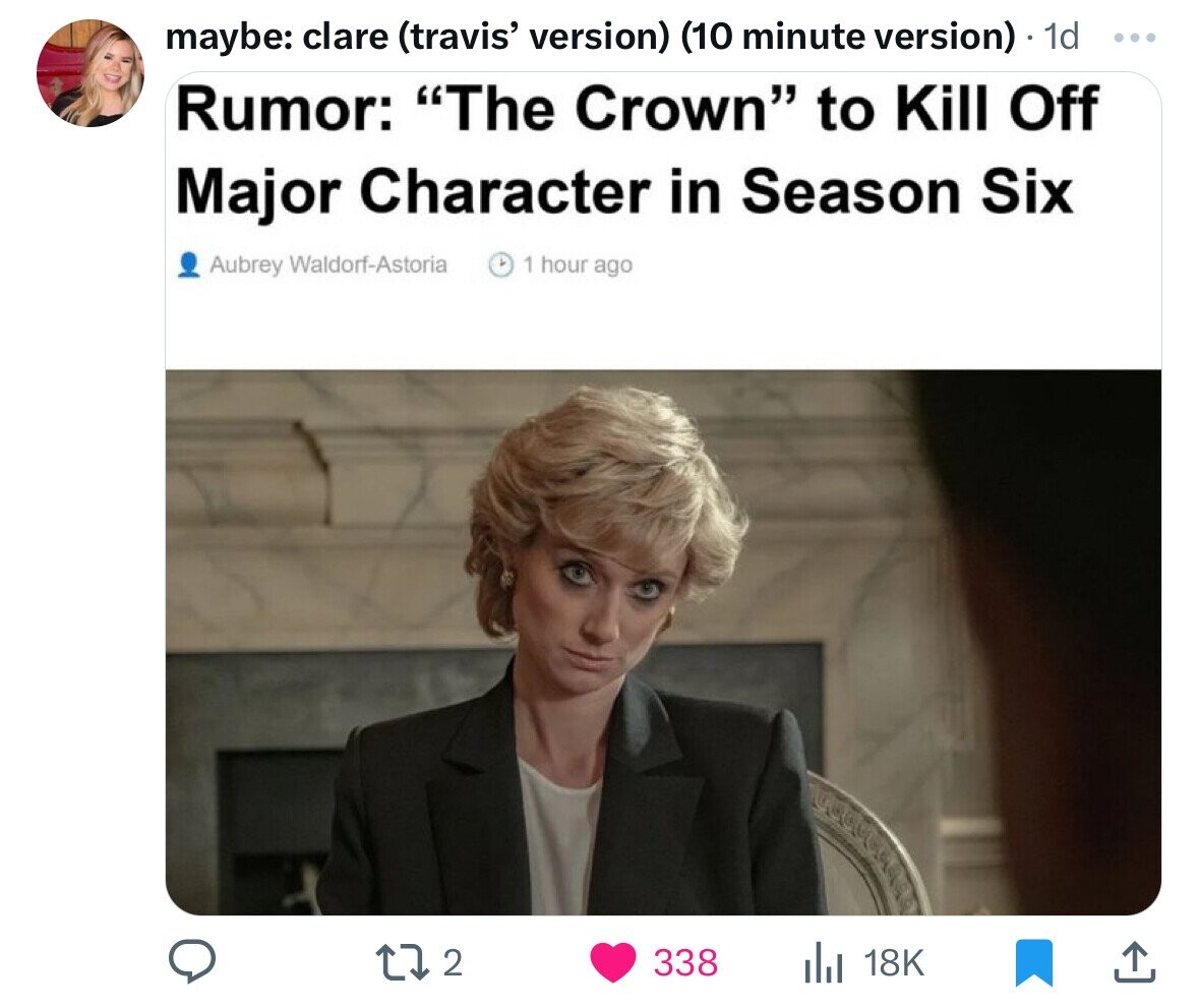 human behavior - maybe clare travis' version 10 minute version 1d Rumor "The Crown" to Kill Off Major Character in Season Six Aubrey WaldorfAstoria 1 hour ago 172 338 il