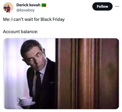 20 Black Friday Memes Cheaper Than A Flat Screen TV