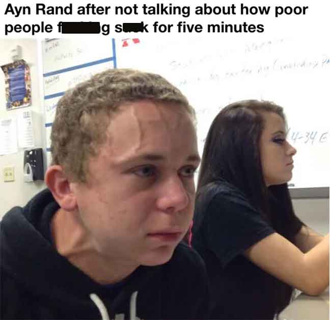 photo caption - Ayn Rand after not talking about how poor people f g sk for five minutes M Beton W Conding Pa 1434