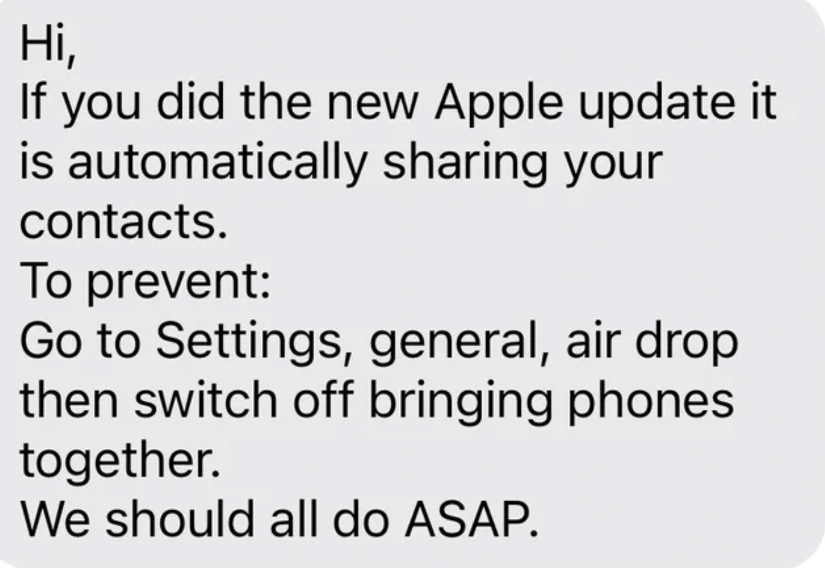 handwriting - Hi, If you did the new Apple update it is automatically sharing your contacts. To prevent Go to Settings, general, air drop then switch off bringing phones together. We should all do Asap.