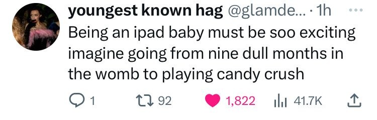 mouth - youngest known hag .... 1h Being an ipad baby must be soo exciting imagine going from nine dull months in the womb to playing candy crush 91 1792 1,822