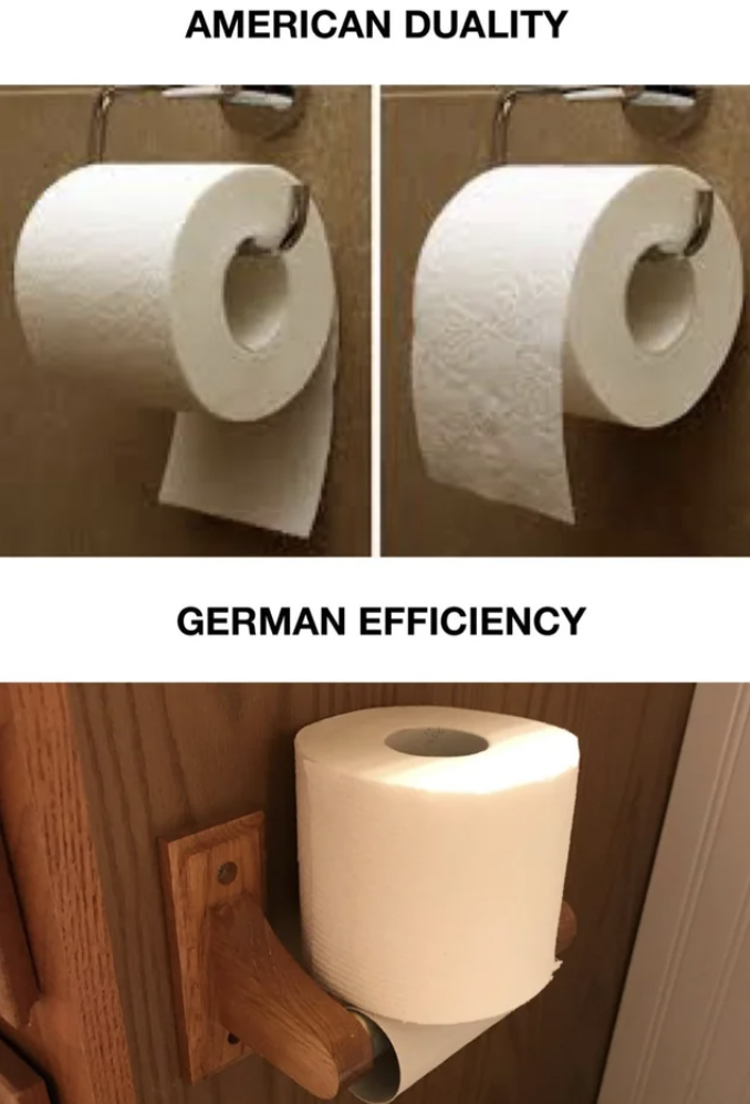 toilet paper - American Duality German Efficiency
