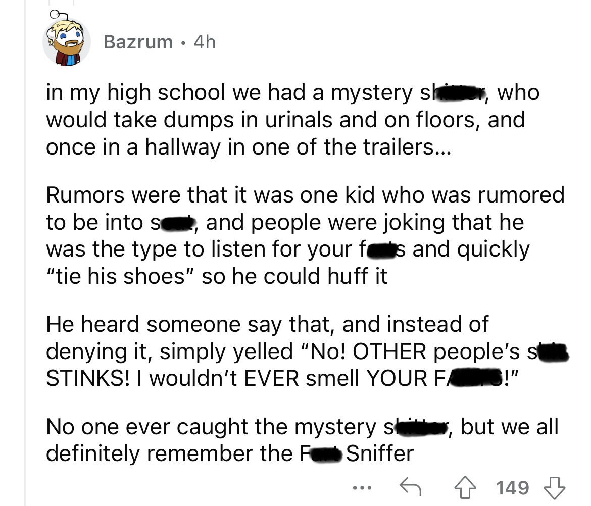 angle - Bazrum 4h in my high school we had a mystery sher, who would take dumps in urinals and on floors, and once in a hallway in one of the trailers... Rumors were that it was one kid who was rumored to be into s, and people were joking that he was the 