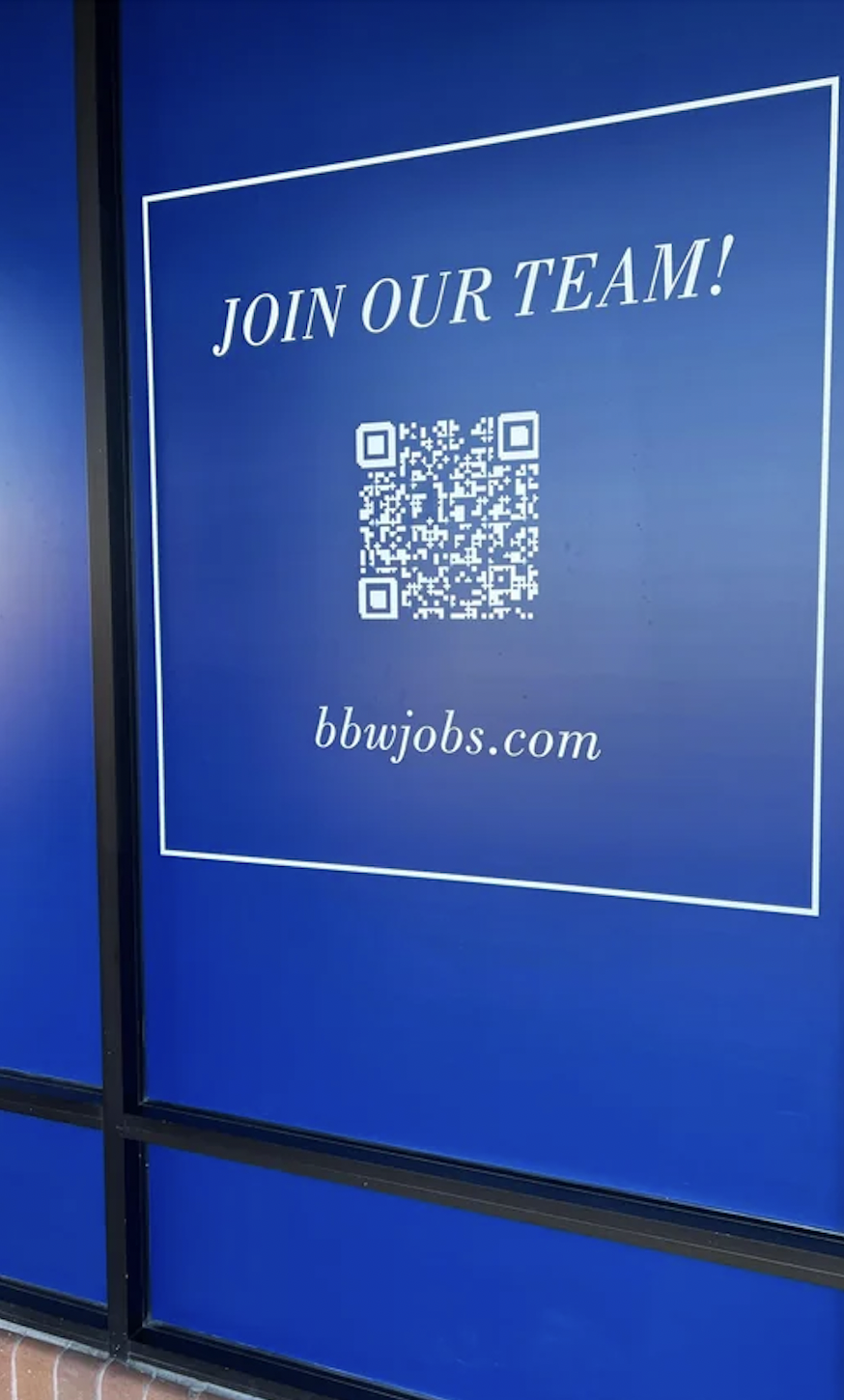 signage - Join Our Team! bbwjobs.com
