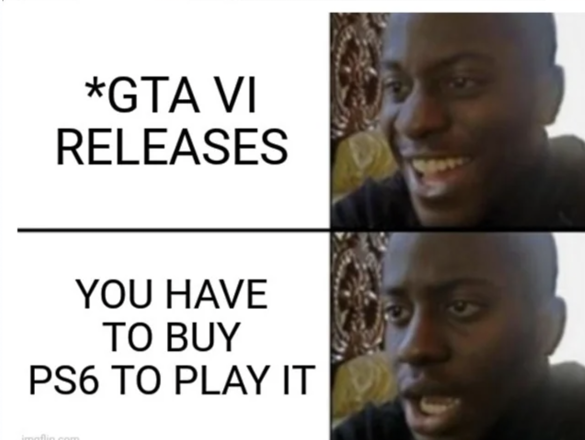 man - Gta Vi Releases You Have To Buy PS6 To Play It 189