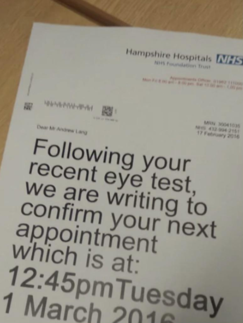 handwriting - Hampshire Hospitals Nhs 2141 2016 ing your recent eye test, we are writing to confirm your next appointment which is at pm Tuesday 1 March 201