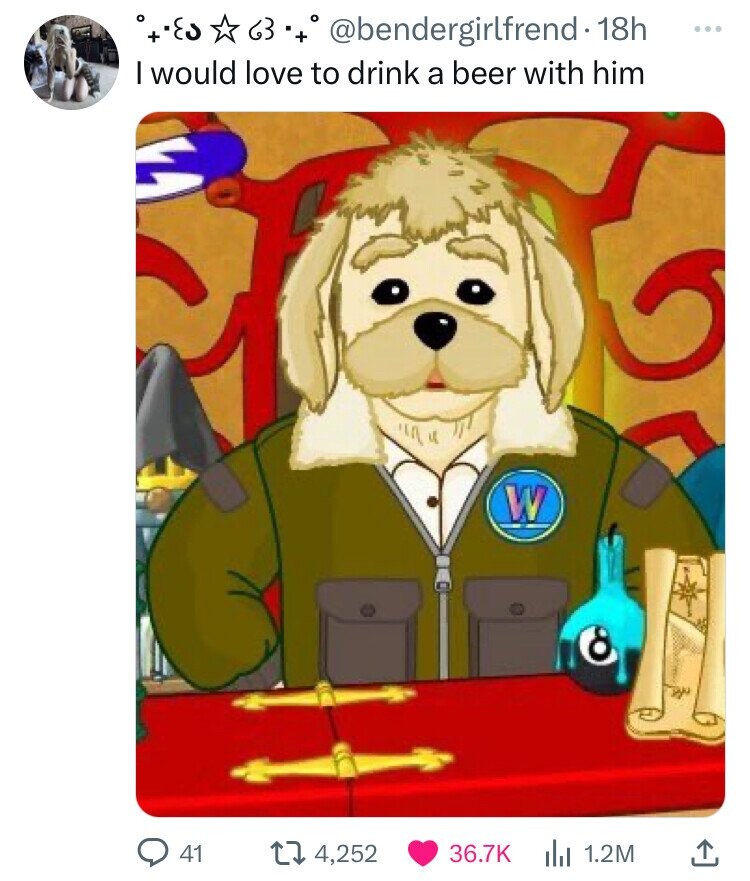 curio shop webkinz meme - 63 . 18h I would love to drink a beer with him 41 t 4,252 W De 1.2M