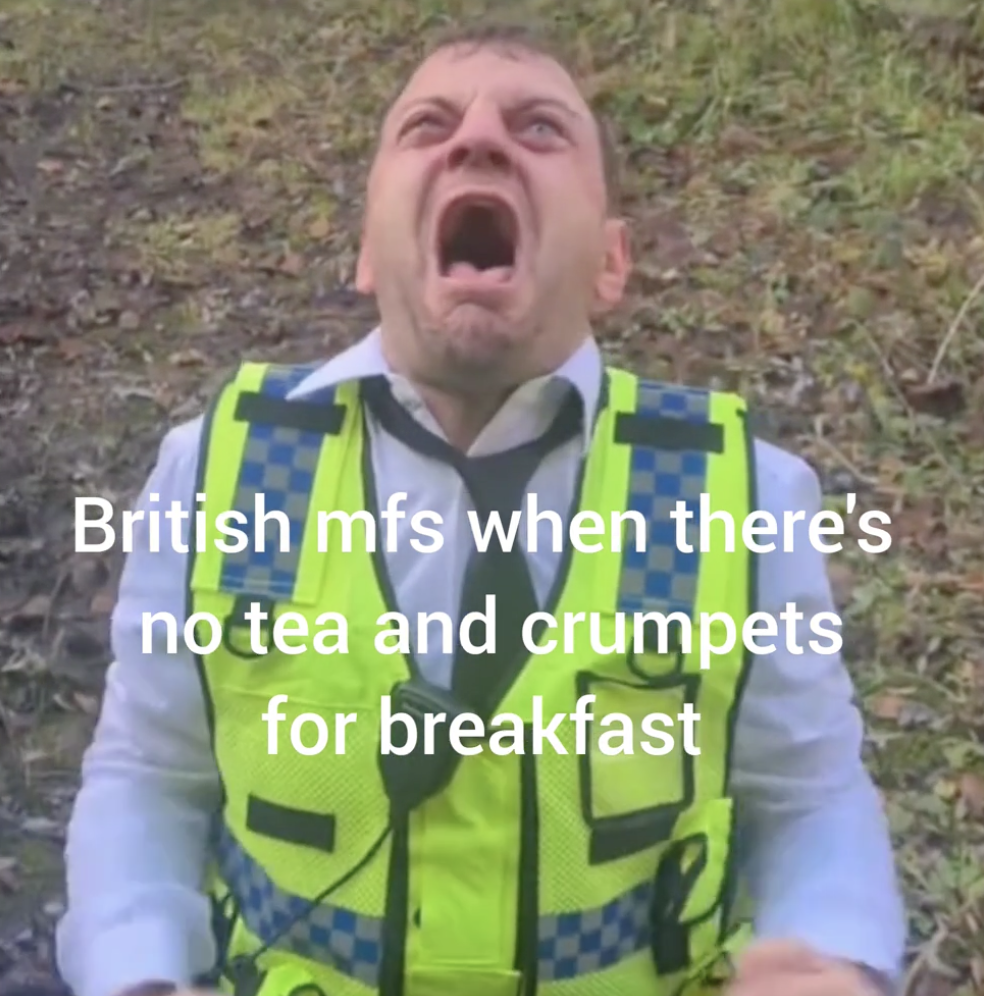 grass - British mfs when there's no tea and crumpets for breakfast