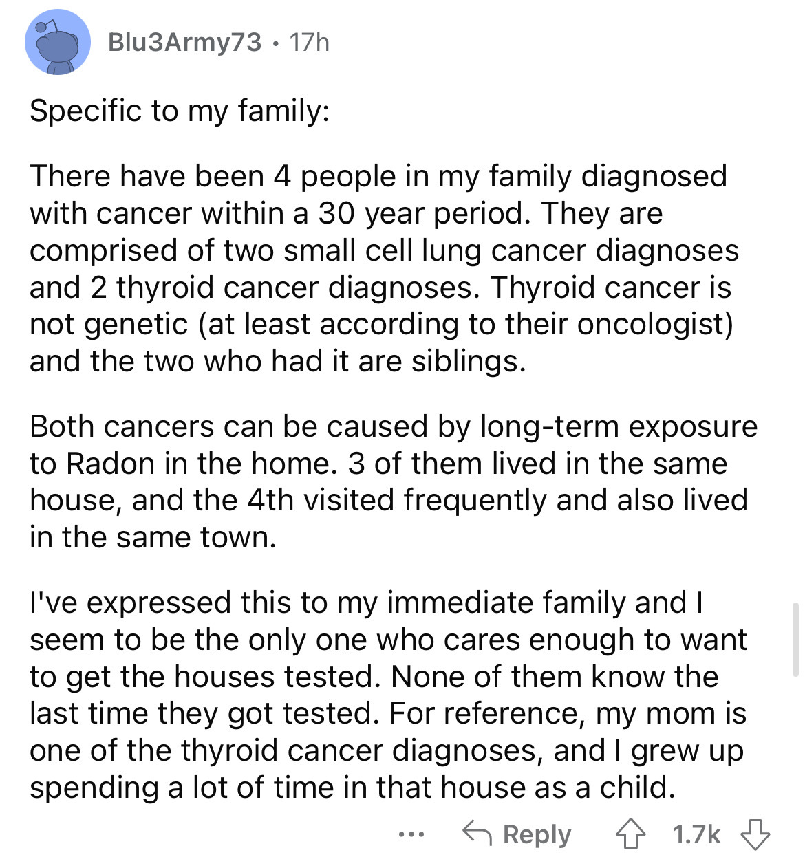 document - Blu3Army73. 17h Specific to my family There have been 4 people in my family diagnosed with cancer within a 30 year period. They are comprised of two small cell lung cancer diagnoses and 2 thyroid cancer diagnoses. Thyroid cancer is not genetic 