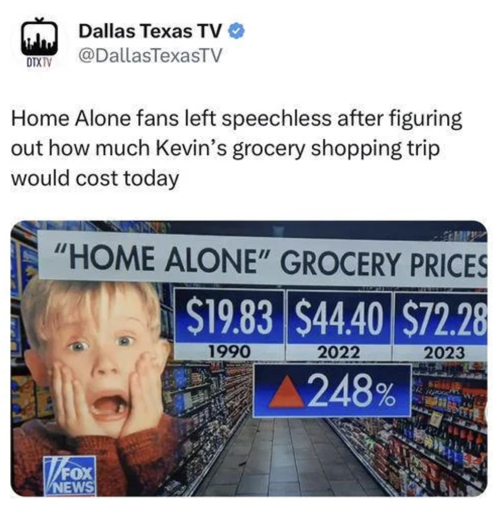 media - Dallas Texas Tv Dixiv Home Alone fans left speechless after figuring out how much Kevin's grocery shopping trip would cost today "Home Alone" Grocery Prices $19.83 $44.40 $72.28 1990 2022 2023 248% Fox News