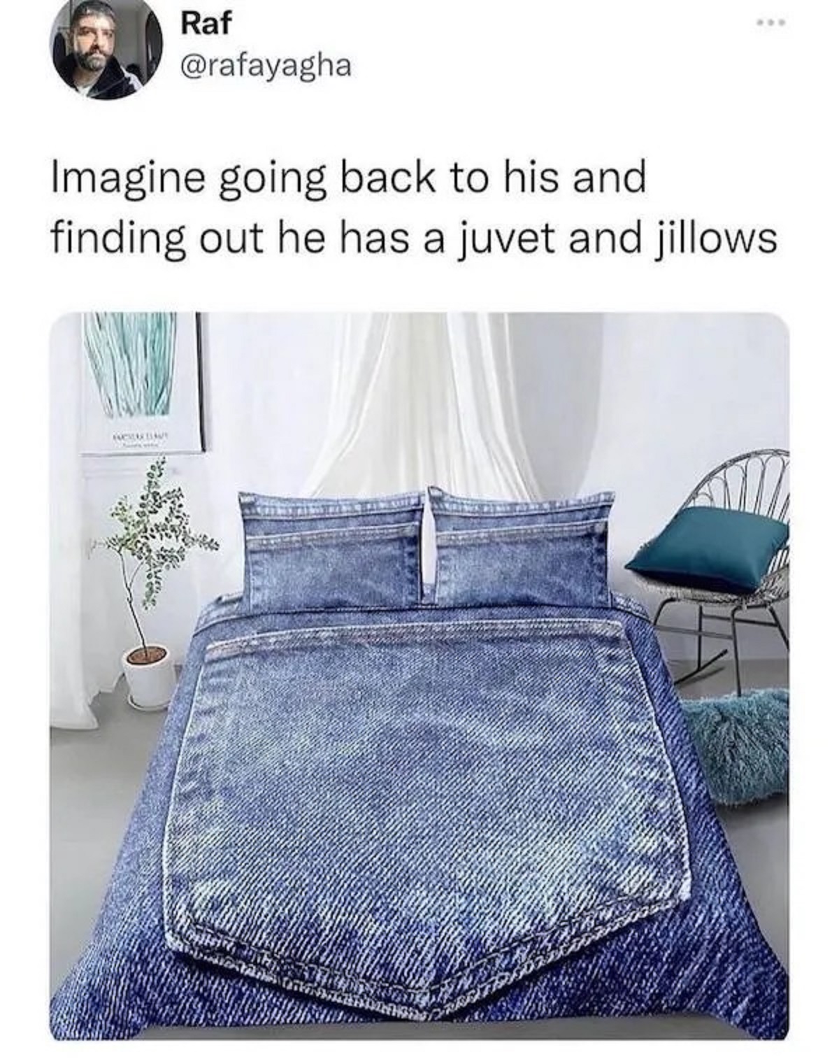 juvet meme - Raf Imagine going back to his and finding out he has a juvet and jillows Tre