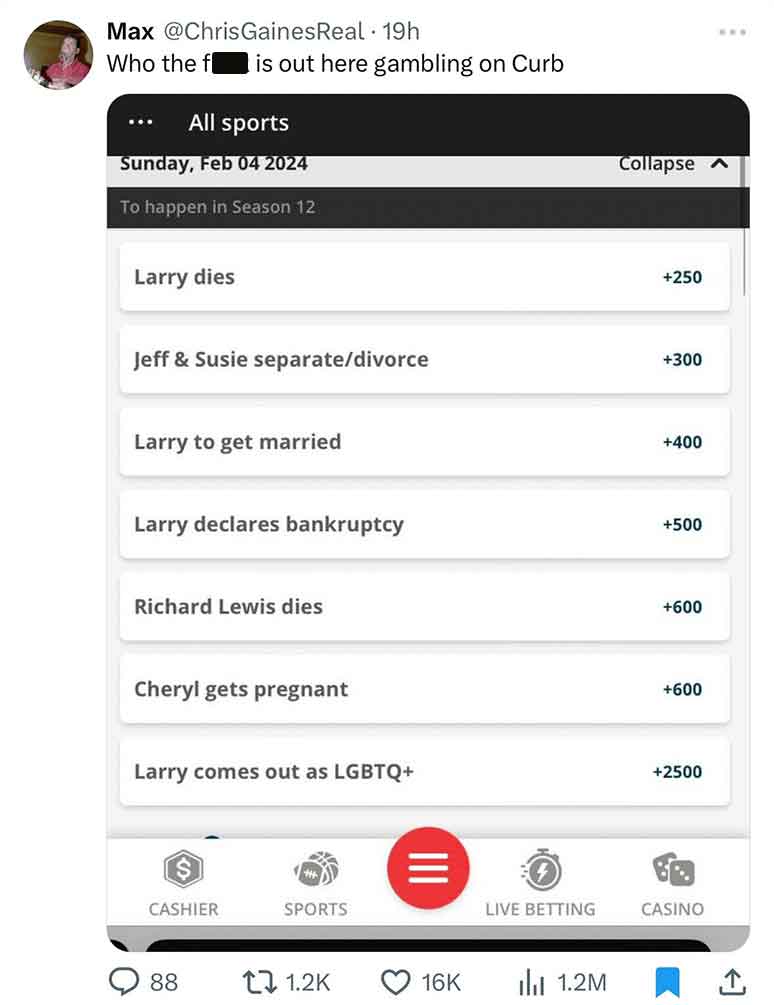 screenshot - Max GainesReal 19h Who the f ... All sports Sunday, To happen in Season 12 Larry dies Jeff & Susie separatedivorce is out here gambling on Curb Larry to get married Larry declares bankruptcy Richard Lewis dies Cheryl gets pregnant Larry comes