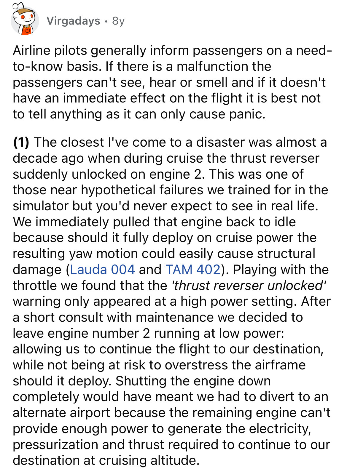 document - Virgadays. By Airline pilots generally inform passengers on a need toknow basis. If there is a malfunction the passengers can't see, hear or smell and if it doesn't have an immediate effect on the flight it is best not to tell anything as it ca