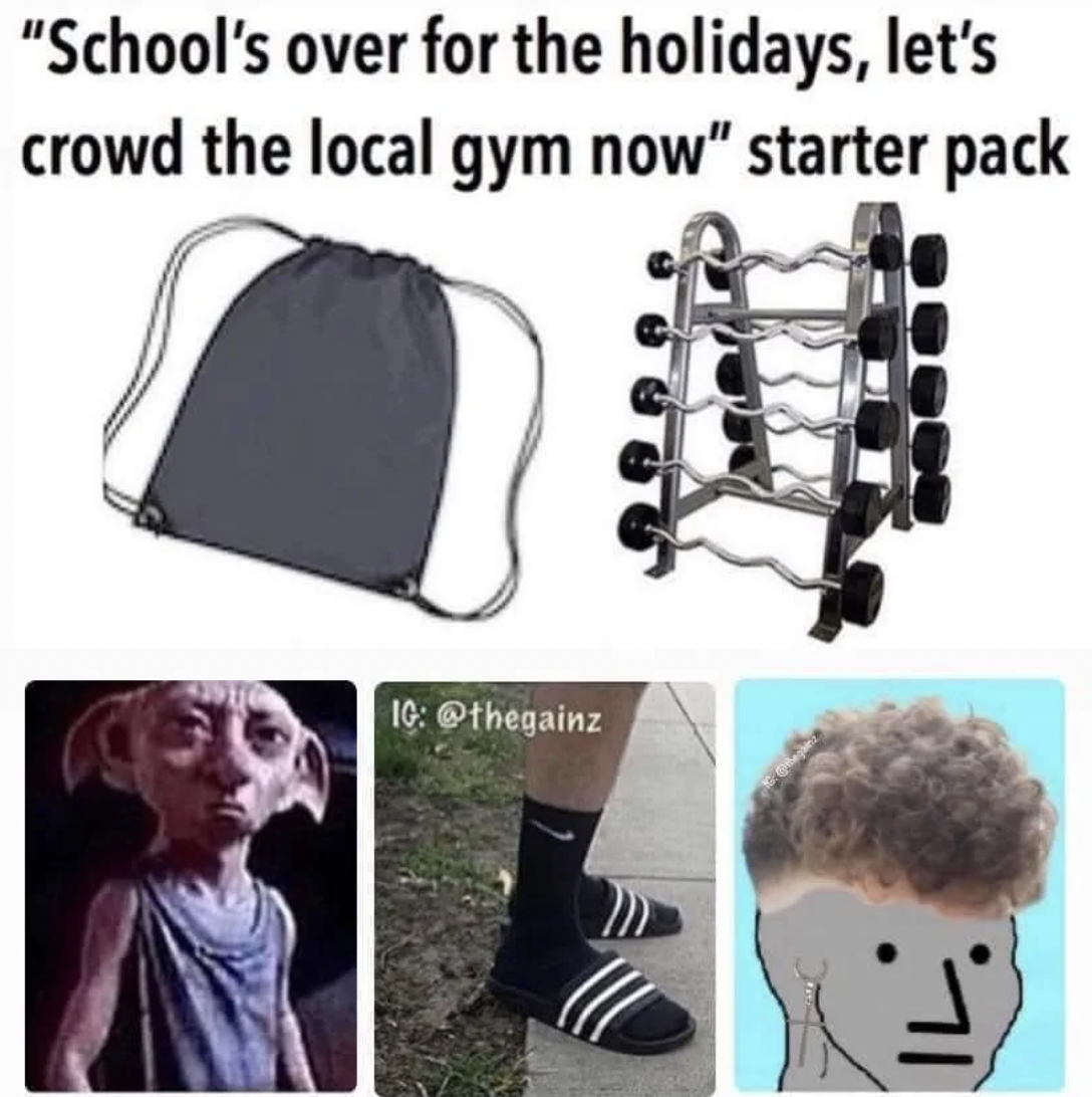 crowd the gym meme - "School's over for the holidays, let's crowd the local gym now" starter pack 10 Il.