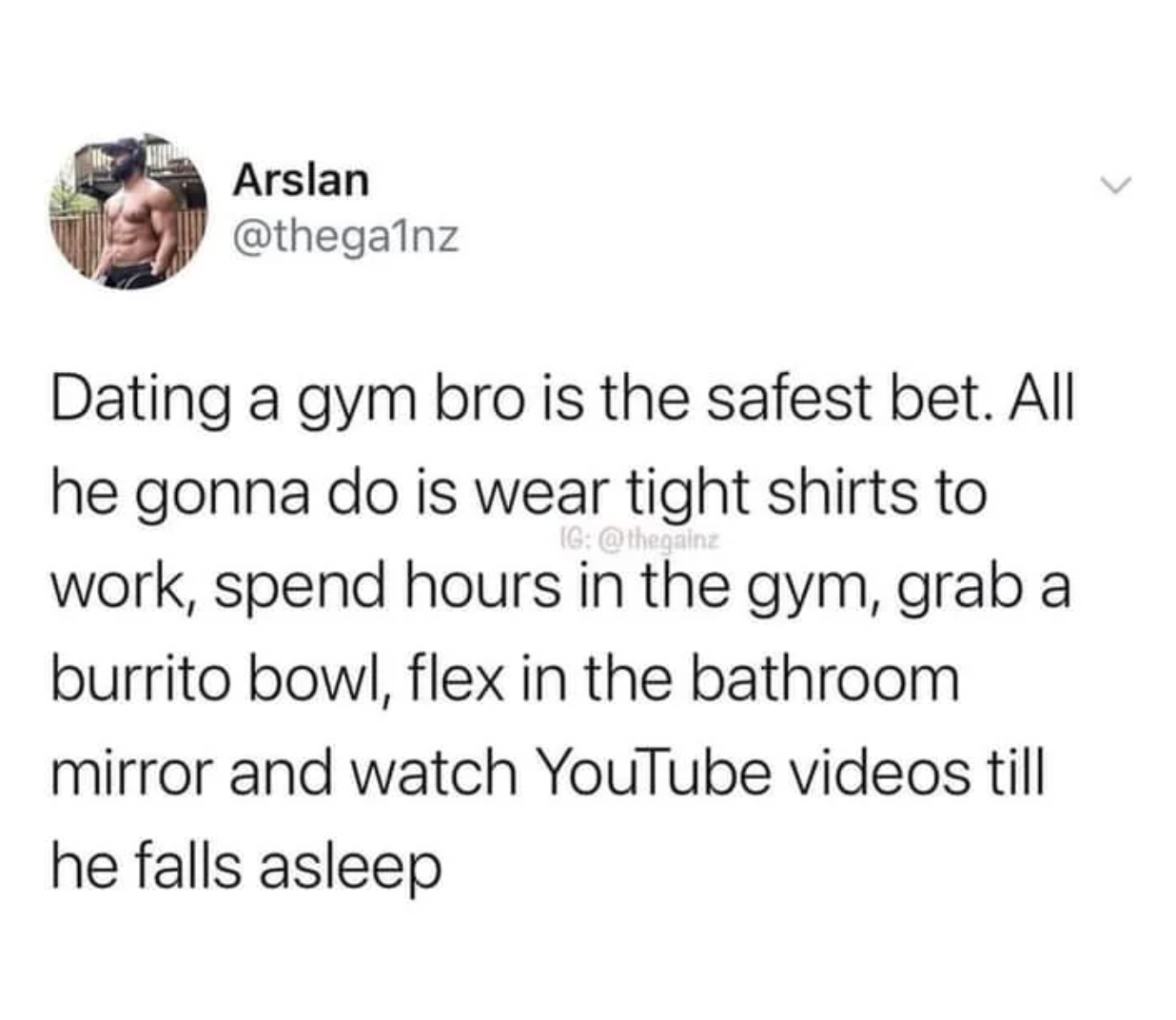 vegas ain t ready meme - Arslan Dating a gym bro is the safest bet. All Ig he gonna do is wear tight shirts to work, spend hours in the gym, grab a burrito bowl, flex in the bathroom mirror and watch YouTube videos till he falls asleep