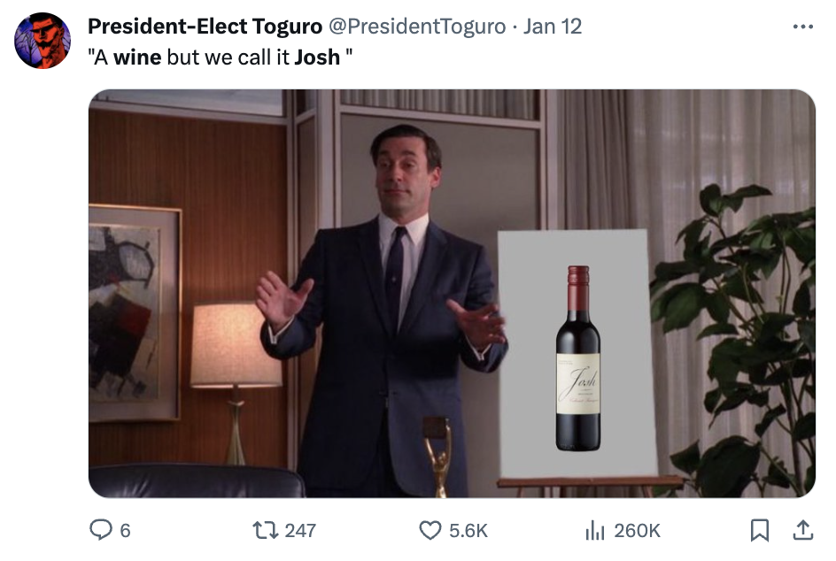fourth hole meme - PresidentElect Toguro Jan 12 "A wine but we call it Josh " 1247 ili