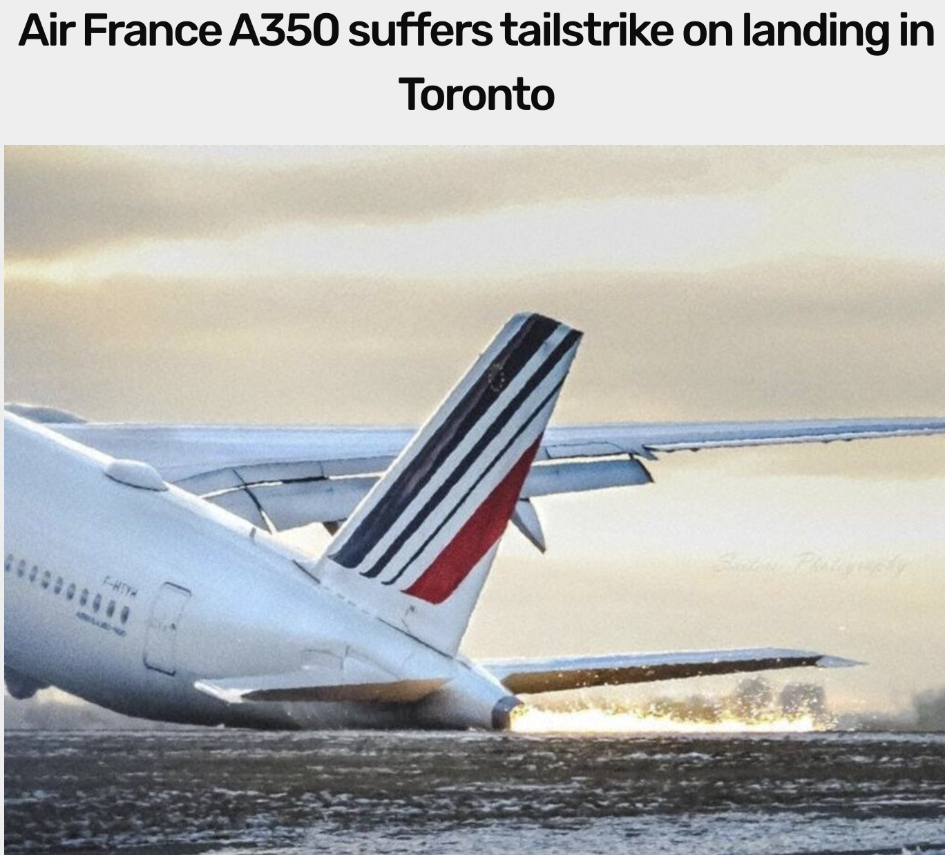 airline - Air France A350 suffers tailstrike on landing in Toronto Ple