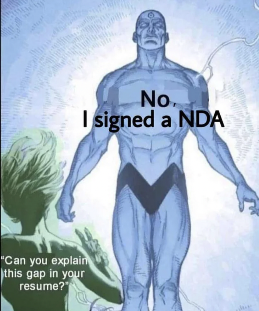 dr manhattan no meme - No I signed a Nda
