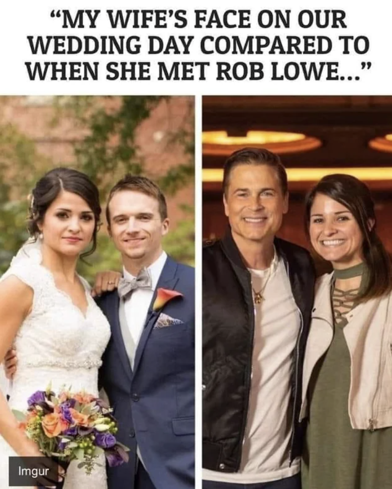 my wife when she met rob lowe -