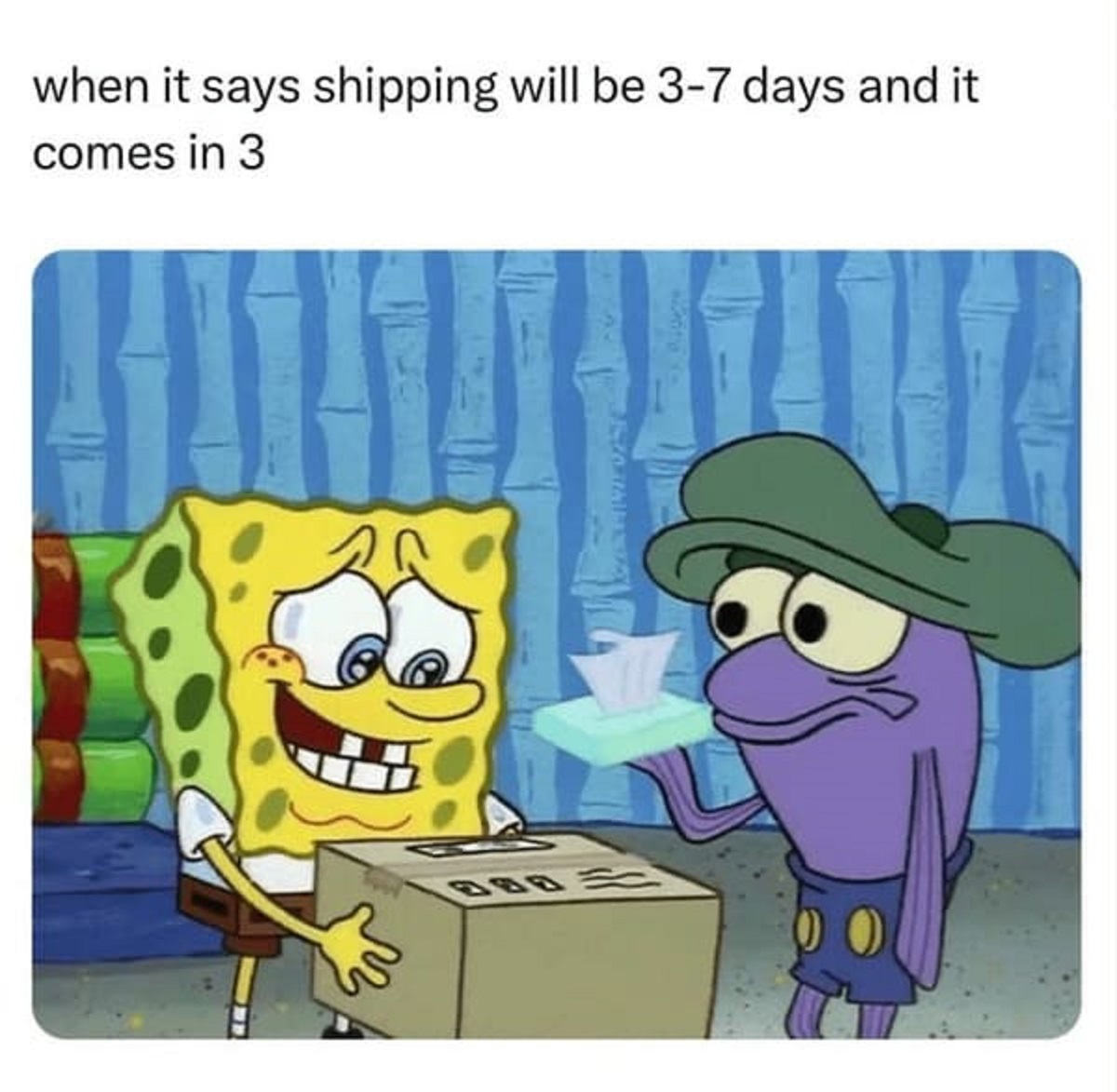 cartoon - when it says shipping will be 37 days and it comes in 3 111