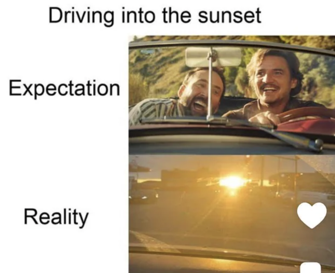 family car - Driving into the sunset Expectation Reality Cata