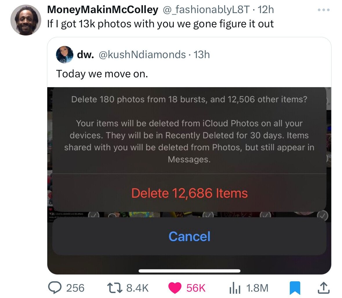 elon musk washington post tweet - MoneyMakinMcColley 12h If I got 13k photos with you we gone figure it out dw. 13h Today we move on. Delete 180 photos from 18 bursts, and 12,506 other items? Your items will be deleted from iCloud Photos on all your devic