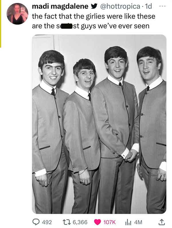 beatles 1950s - . madi magdalene 1d the fact that the girlies were these are the seest guys we've ever seen 492 t 6, 4M
