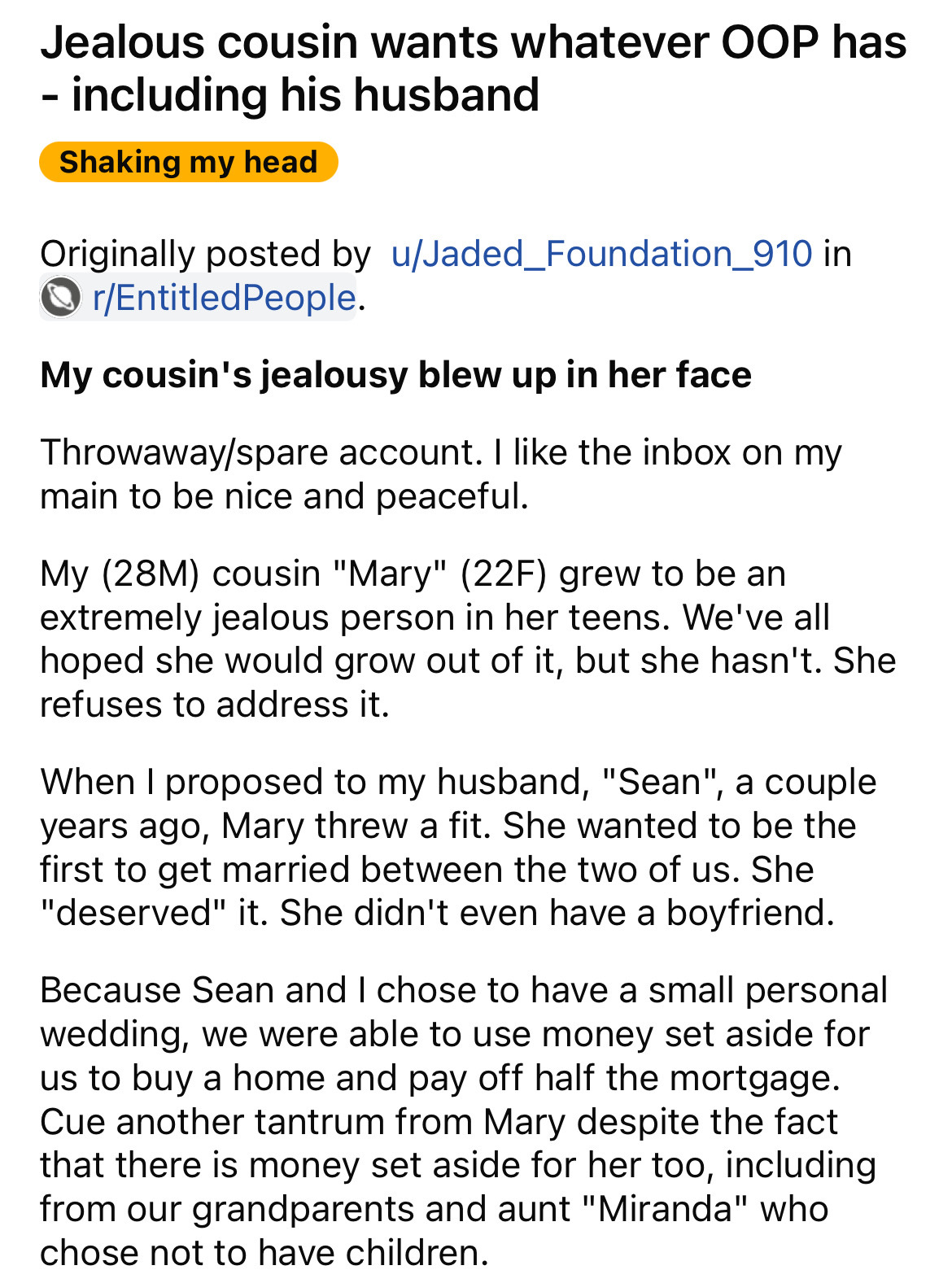 document - Jealous cousin wants whatever Oop has including his husband Shaking my head Originally posted by uJaded_Foundation_910 in rEntitled People. My cousin's jealousy blew up in her face Throwawayspare account. I the inbox on my main to be nice and p