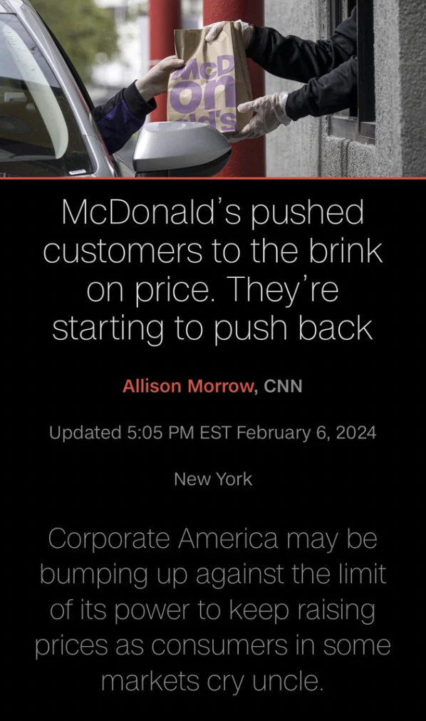 photo caption - McDonald's pushed customers to the brink on price. They're starting to push back Allison Morrow, Cnn Updated Est New York Corporate America may be bumping up against the limit of its power to keep raising prices as consumers in some market