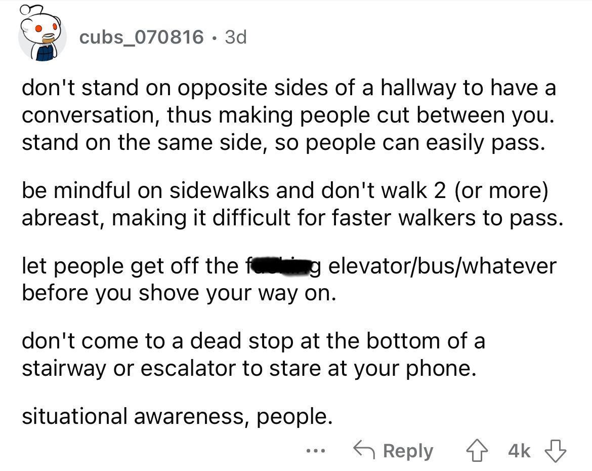 funny cat stories - cubs_070816 3d don't stand on opposite sides of a hallway to have a conversation, thus making people cut between you. stand on the same side, so people can easily pass. be mindful on sidewalks and don't walk 2 or more abreast, making i