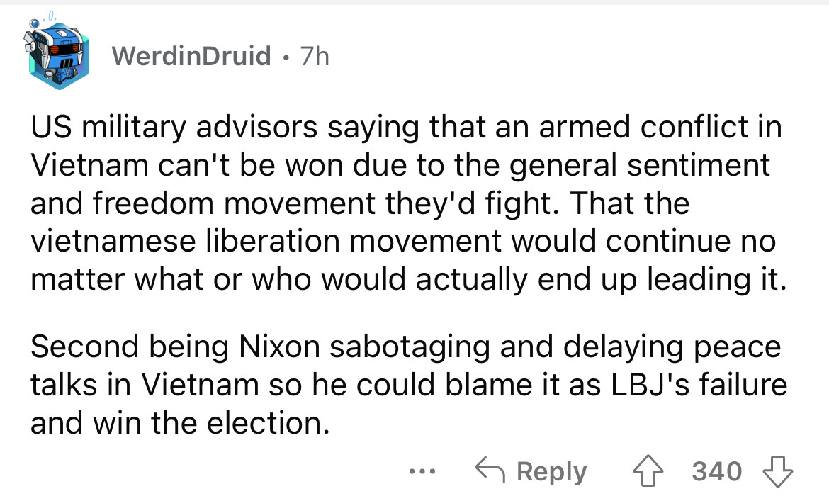 angle - WerdinDruid. 7h Us military advisors saying that an armed conflict in Vietnam can't be won due to the general sentiment and freedom movement they'd fight. That the vietnamese liberation movement would continue no matter what or who would actually 