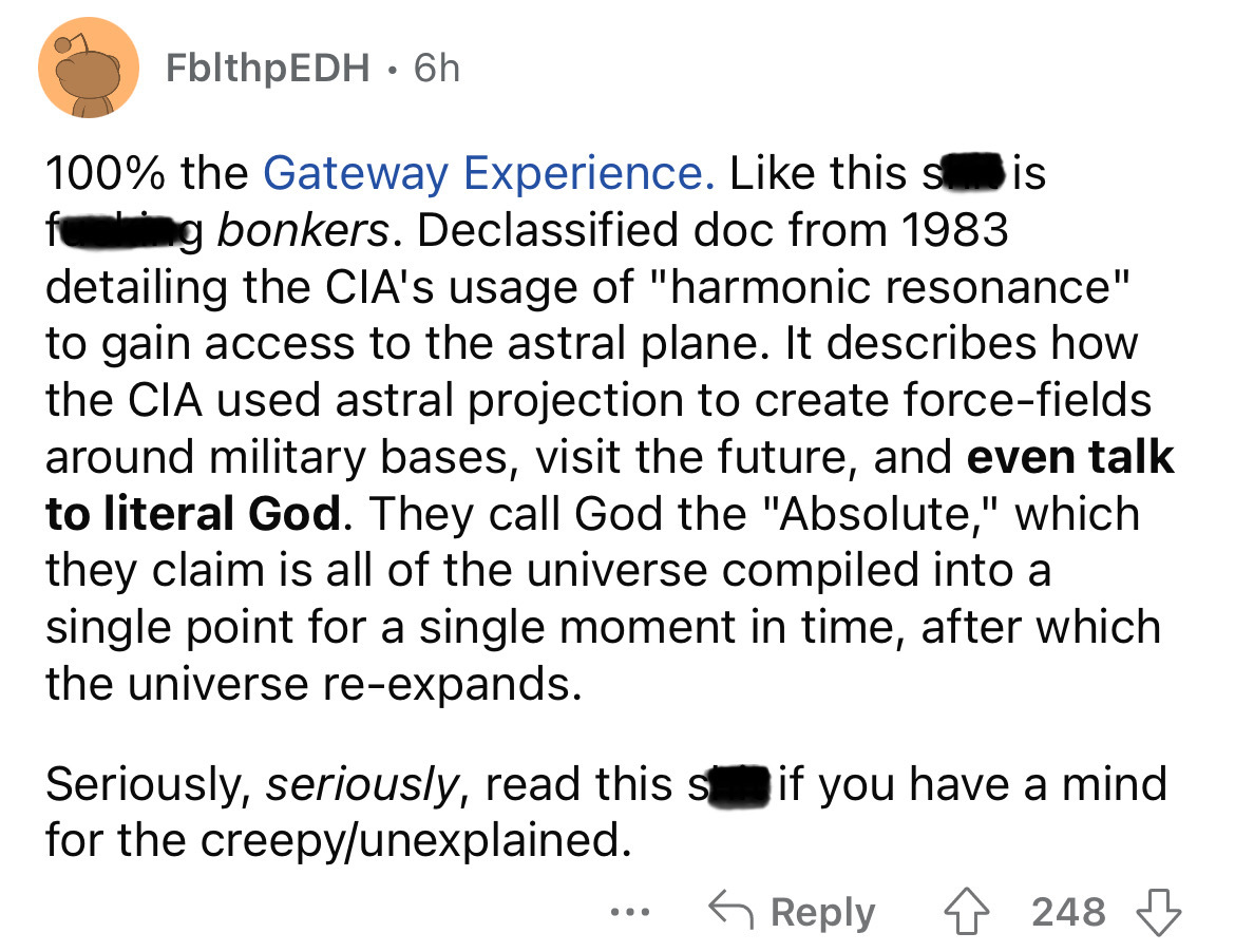 angle - FblthpEDH 6h 100% the Gateway Experience. this sis g bonkers. Declassified doc from 1983 detailing the Cia's usage of "harmonic resonance" to gain access to the astral plane. It describes how the Cia used astral projection to create forcefields ar