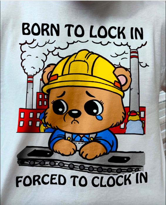 cartoon - Born To Lock In Forced To Clock In