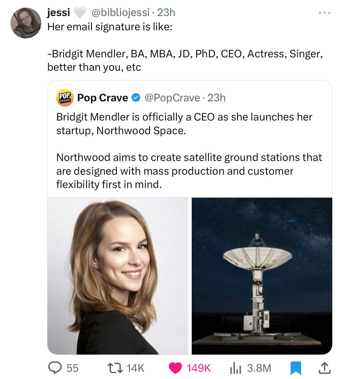 media - jessi 23h Her email signature is Bridgit Mendler, Ba, Mba, Jd, PhD, Ceo, Actress, Singer, better than you, etc Pop Pop Crave . 23h Bridgit Mendler is officially a Ceo as she launches her startup, Northwood Space. Northwood aims to create satellite
