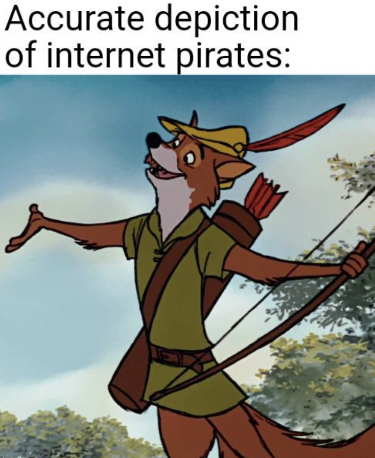 robin hood disney - Accurate depiction of internet pirates