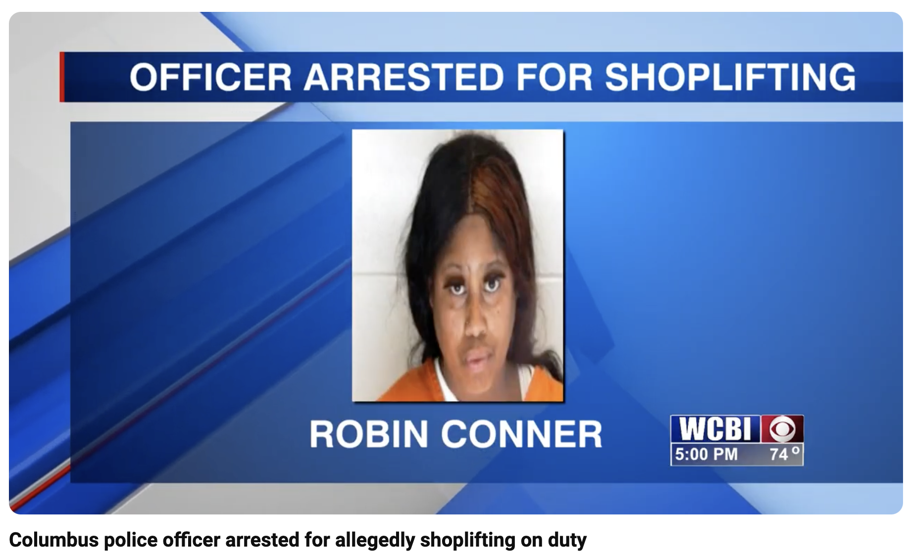 presentation - Officer Arrested For Shoplifting Robin Conner Columbus police officer arrested for allegedly shoplifting on duty Wcbio 74