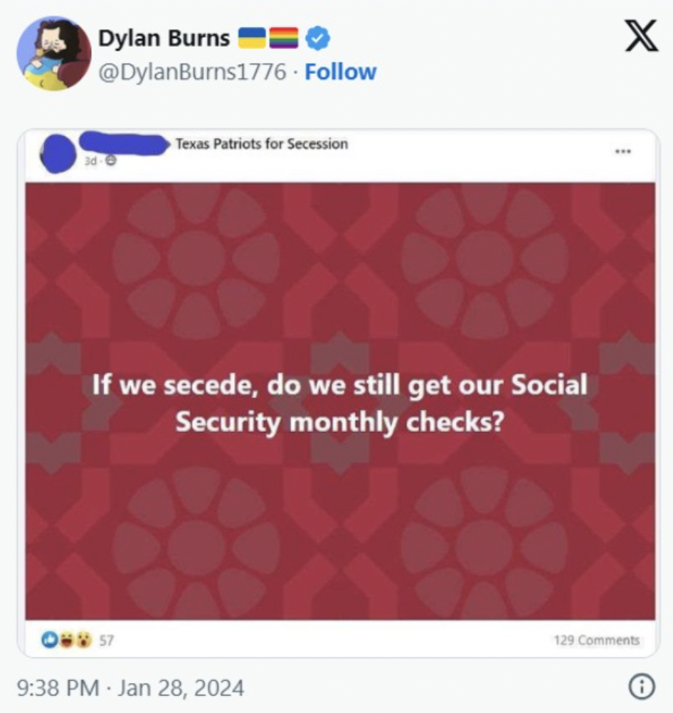 screenshot - Dylan Burns . Texas Patriots for Secession If we secede, do we still get our Social Security monthly checks? 83357 X 129