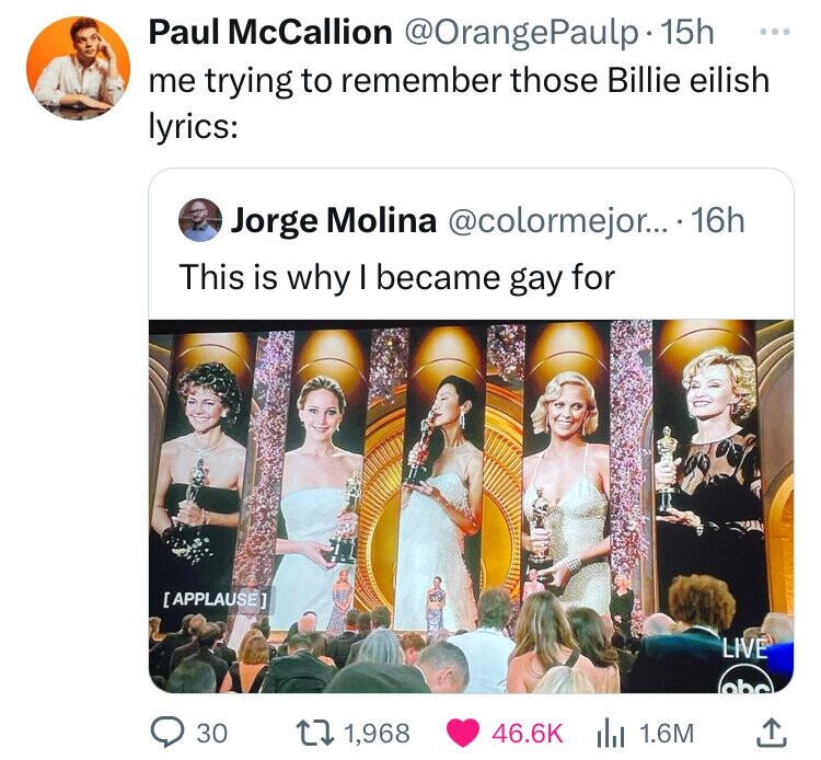 religion - Paul McCallion . 15h me trying to remember those Billie eilish lyrics Jorge Molina .... 16h This is why I became gay for Applause Live lobe 30 11,968 || 1.6M