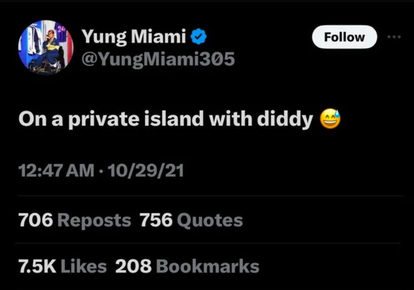 atmosphere - Yung Miami On a private island with diddy 102921 706 Reposts 756 Quotes 208 Bookmarks