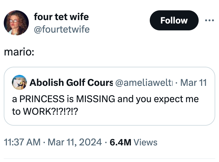 communication - mario four tet wife Abolish Golf Cours Mar 11 a Princess is Missing and you expect me to Work?!?!?!? 6.4M Views