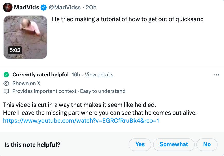 media - MadVids 20h He tried making a tutorial of how to get out of quicksand Currently rated helpful 16h. View details Shown on X Provides important context. Easy to understand This video is cut in a way that makes it seem he died. Here I leave the missi