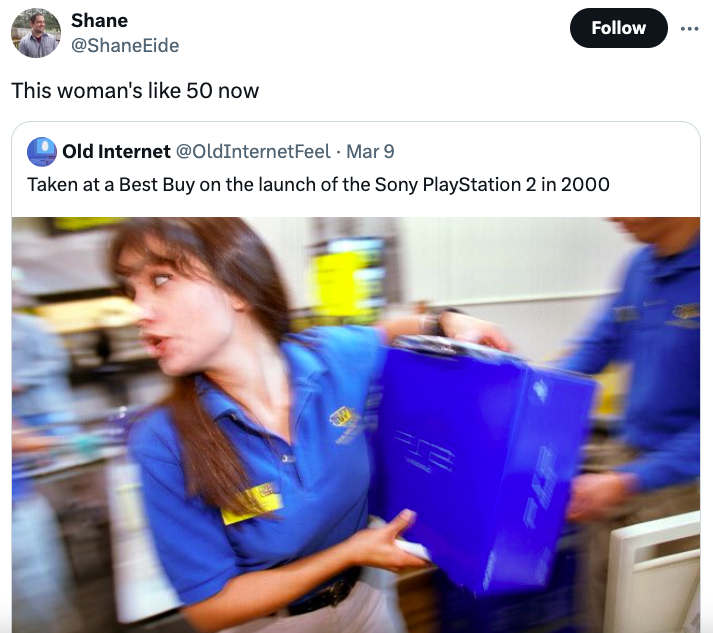 playstation 2 release date - Shane This woman's 50 now Old Internet Mar 9 Taken at a Best Buy on the launch of the Sony PlayStation 2 in 2000