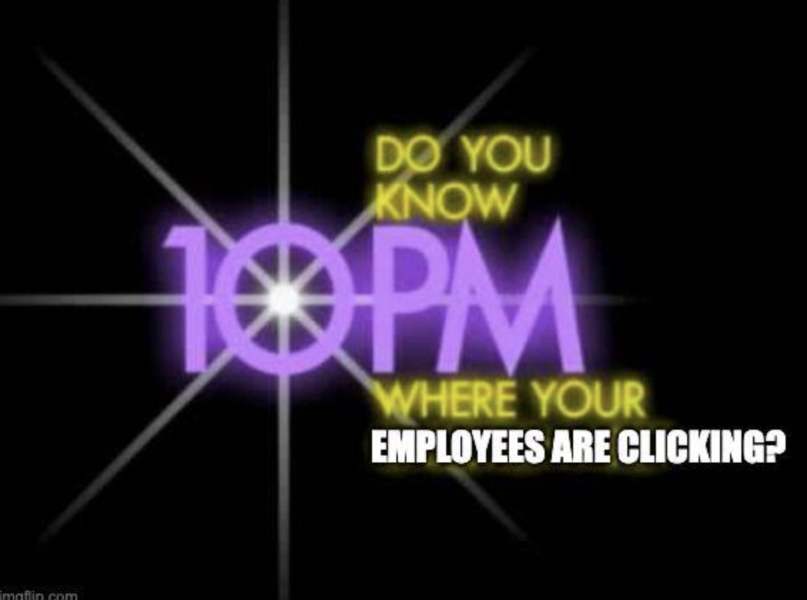 liceo enrique ballacey cottereau - imaflin.com Do You Know 10PM Where Your Employees Are Clicking?