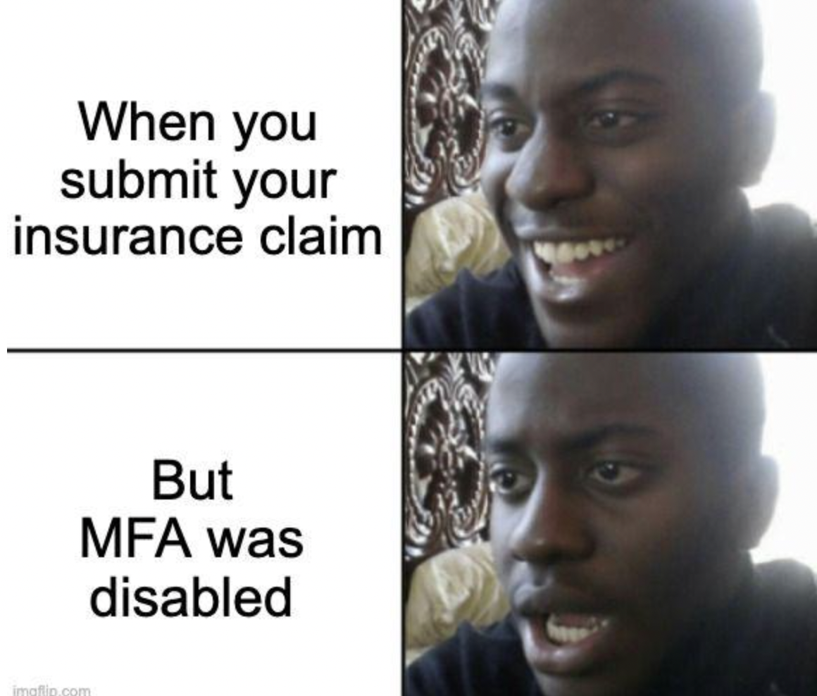 smile - When you submit your insurance claim But Mfa was disabled 9