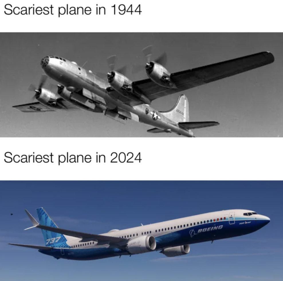 boeing 737 max 10 - Scariest plane in 1944 Scariest plane in 2024 Deind