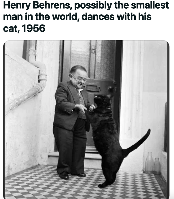 smallest man in the world dancing with his cat - Henry Behrens, possibly the smallest man in the world, dances with his cat, 1956