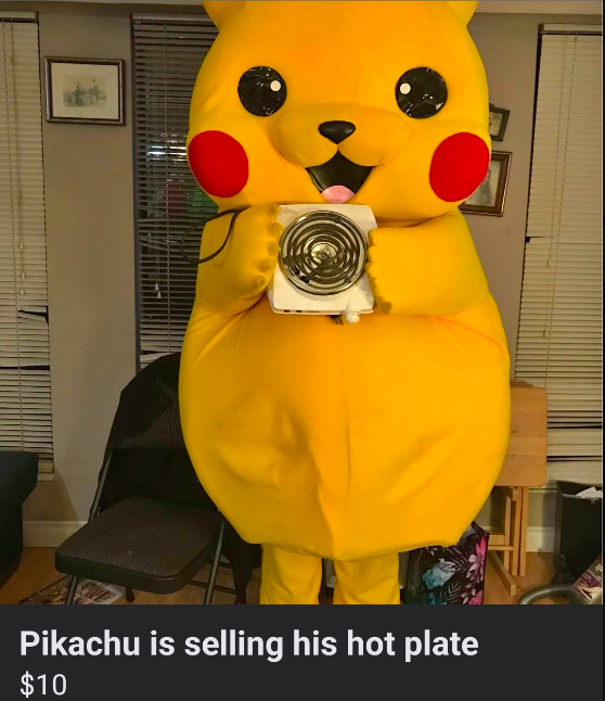 mascot - Pikachu is selling his hot plate $10