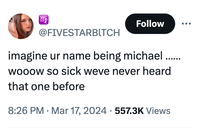 organization - mp imagine ur name being michael ...... wooow so sick weve never heard that one before Views