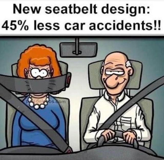 latest funny - New seatbelt design 45% less car accidents!! sdeloos.com